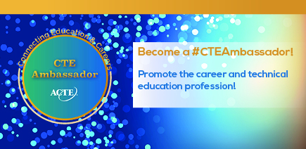 CTE Ambassador
