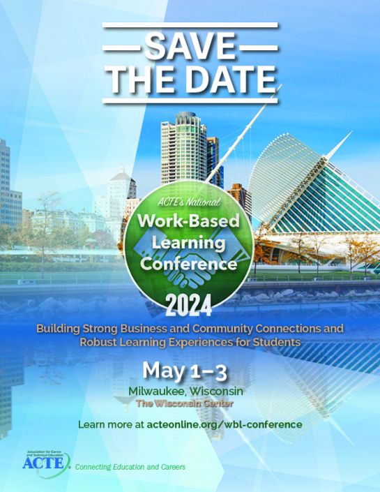 2024 National Workbased Learning Conference ACTE