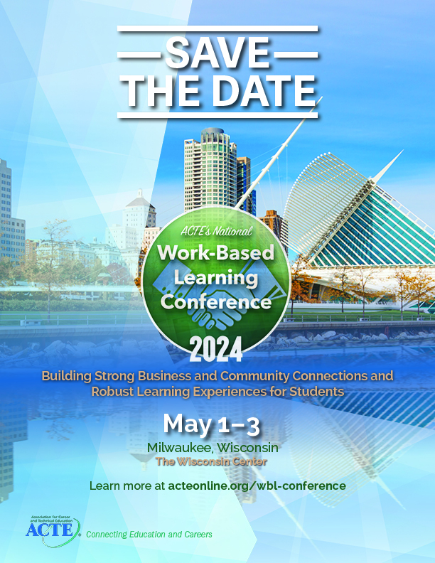2025 National Workbased Learning Conference ACTE