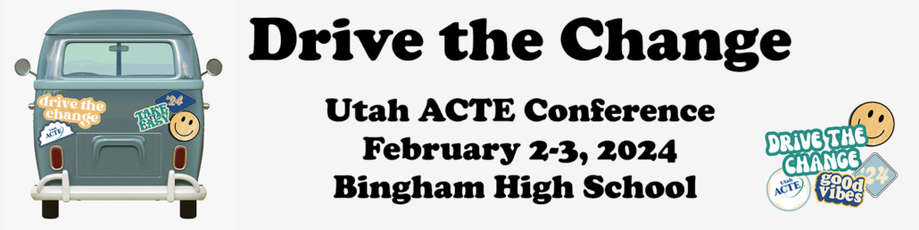 Utah ACTE Event with bus that says Drive the Change