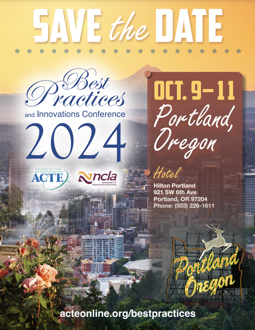 Best Practices and Innovations in CTE Conference ACTE