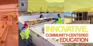 Orange and yellow graphic with the article title: Innovative, community centered education: CTE for all