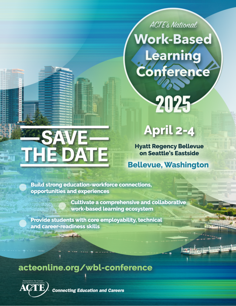 ACTE’s Workbased Learning Conference ACTE Online