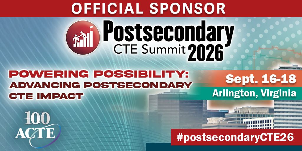 https://www.acteonline.org/wp-content/uploads/2026/01/Postsecondary_socialmedia_1024x512SPONSOR.jpg